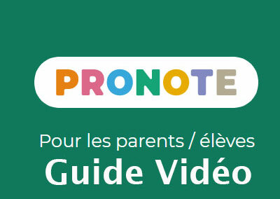 Guide vidéo Pronote à destination des parents