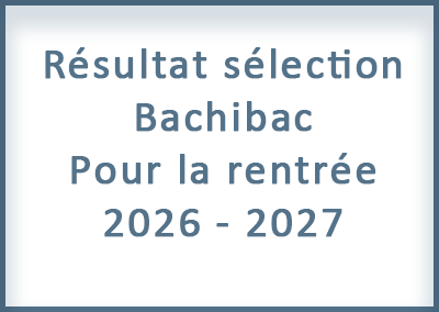 Résultats de la sélection Bachibac – Rentrée 2026